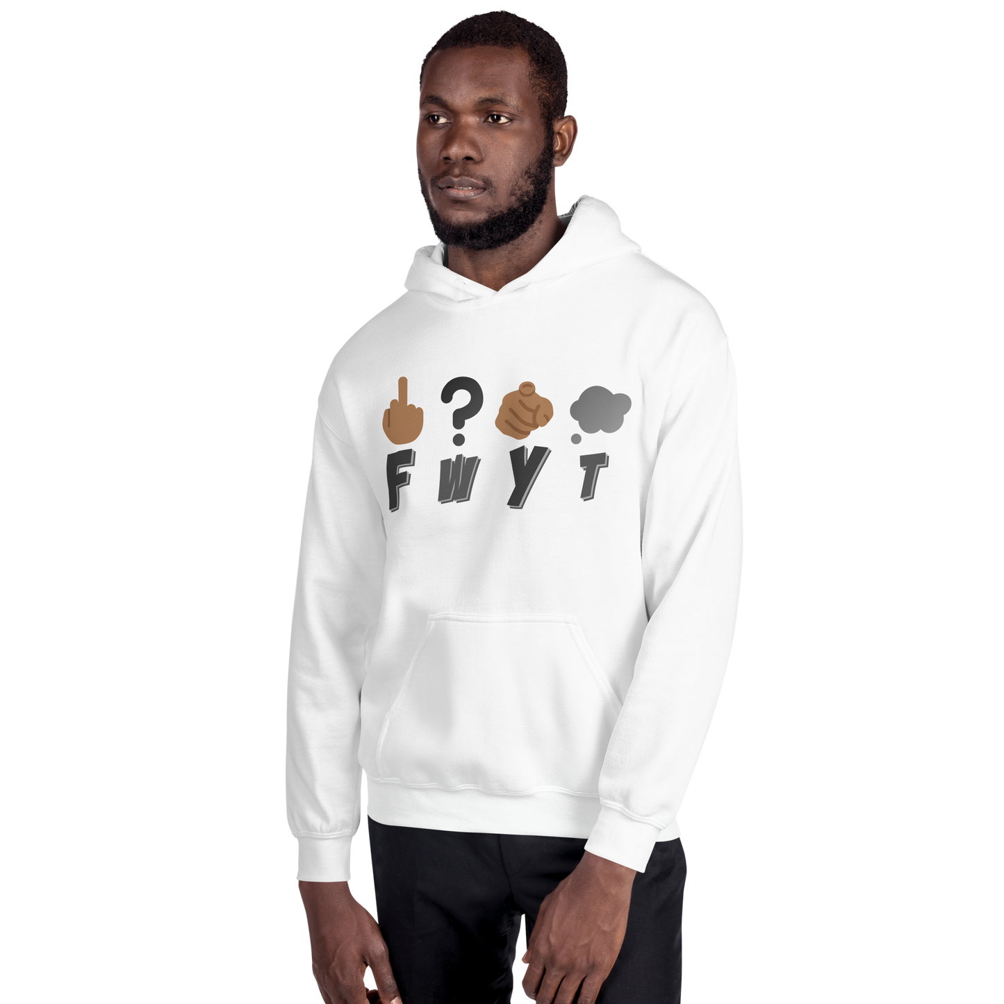 Unisex Hoodie FWYT Bold Statements Hoodie Collection