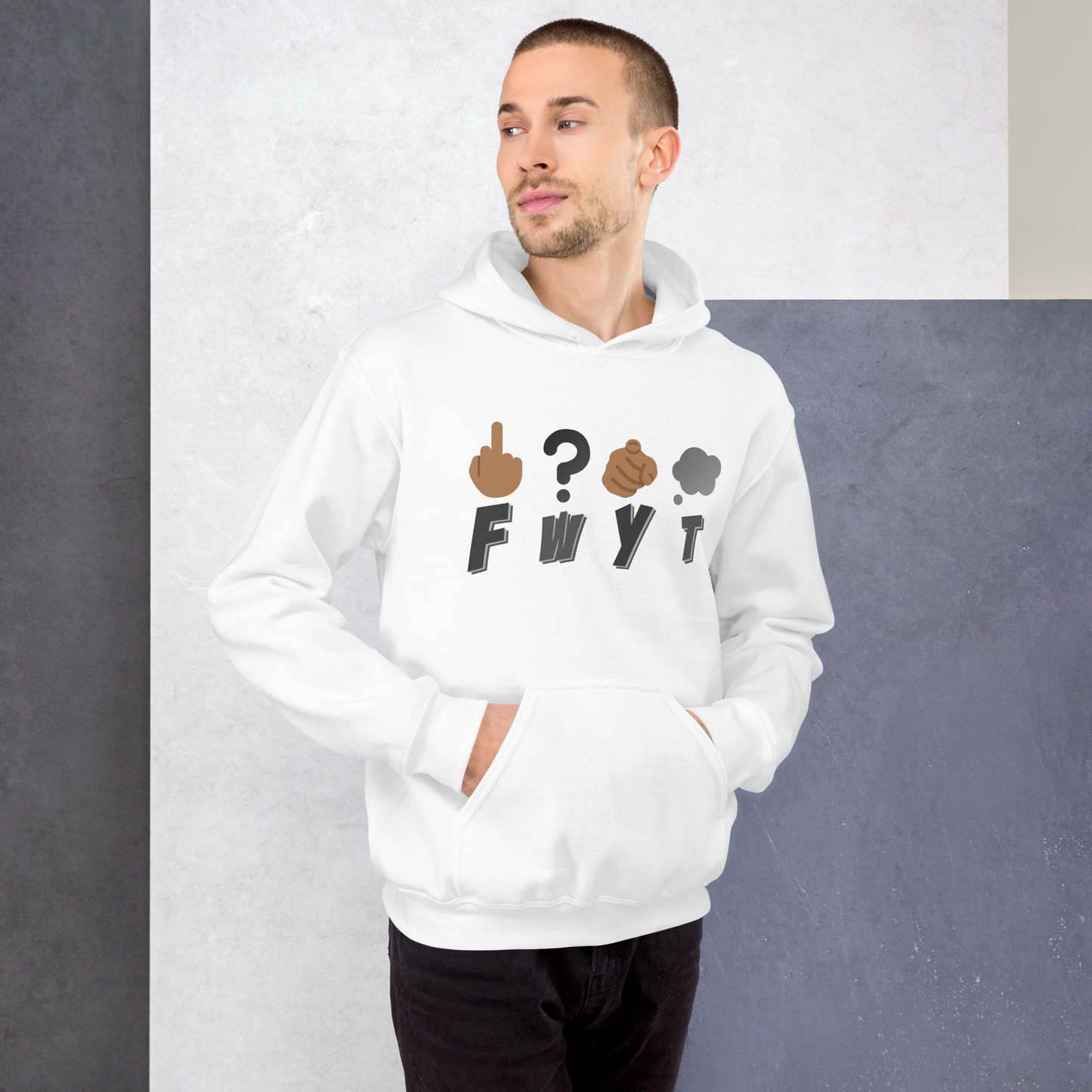 Unisex Hoodie FWYT Bold Statements Hoodie Collection
