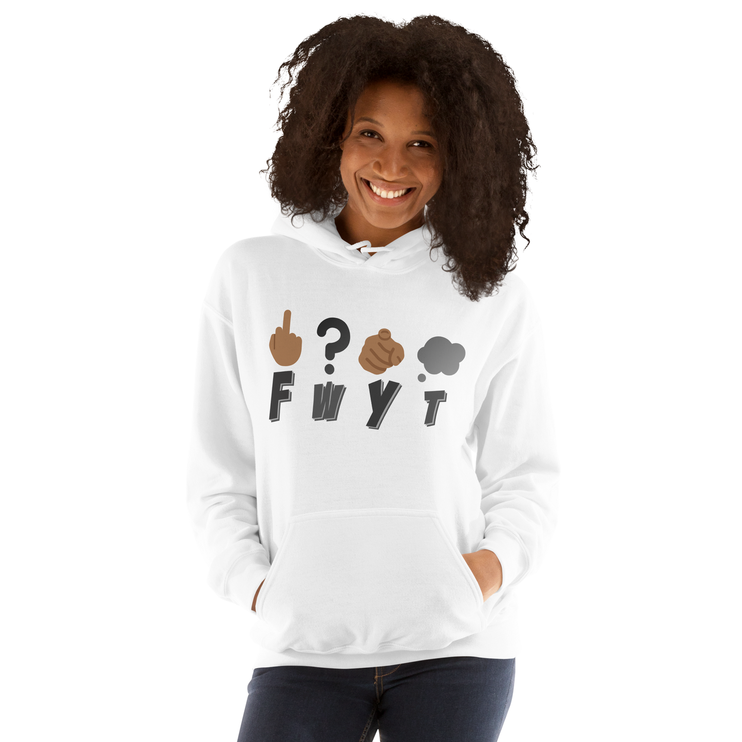 Unisex Hoodie FWYT Bold Statements Hoodie Collection